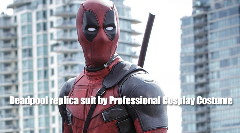 Why do you need to try Deadpool replica suit by Professional Cosplay Costume Company?